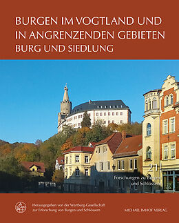 Fester Einband Burgen im Vogtland und in angrenzenden Gebieten von 