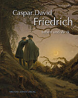 Fester Einband Caspar David Friedrich von Michael Imhof