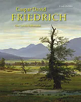 Fester Einband Caspar David Friedrich von Frank Richter