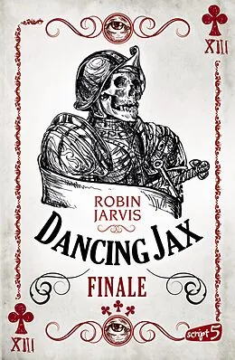 E-Book (epub) Dancing Jax - Finale von Robin Jarvis