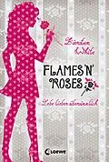 E-Book (epub) Flames `n´ Roses von Kiersten White