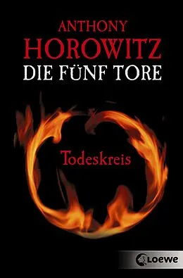E-Book (epub) Die fünf Tore 1 - Todeskreis von Anthony Horowitz