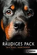 E-Book (epub) Räudiges Pack von Michael Northrop