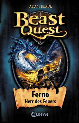E-Book (epub) Beast Quest 1 - Ferno, Herr des Feuers von Adam Blade