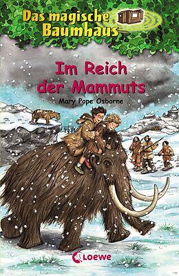 E-Book (epub) Das magische Baumhaus 7 - Im Reich der Mammuts von Mary Pope Osborne