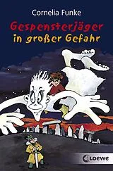E-Book (epub) Gespensterjäger in großer Gefahr von Cornelia Funke