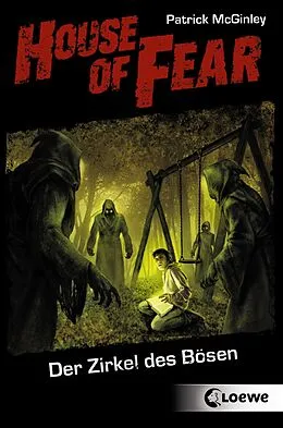 E-Book (epub) House of Fear 1 - Der Zirkel des Bösen von Patrick McGinley