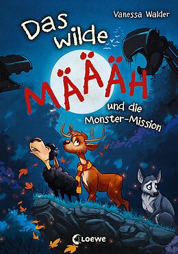 E-Book (epub) Das wilde Mäh und die Monster-Mission (Band 2) von Vanessa Walder