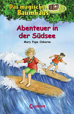 E-Book (epub) Das magische Baumhaus (Band 26) - Abenteuer in der Südsee von Mary Pope Osborne