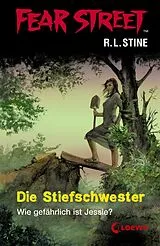 E-Book (epub) Fear Street 3 - Die Stiefschwester von R.L. Stine