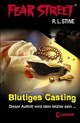 E-Book (epub) Fear Street 14 - Blutiges Casting von R.L. Stine