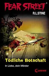E-Book (epub) Fear Street 17 - Tödliche Botschaft von R.L. Stine