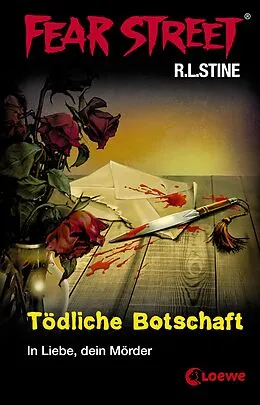 E-Book (epub) Fear Street 17 - Tödliche Botschaft von R.L. Stine