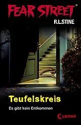 E-Book (epub) Fear Street 12 - Teufelskreis von R.L. Stine