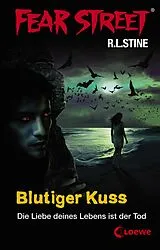 E-Book (epub) Fear Street 20 - Blutiger Kuss von R.L. Stine
