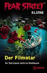 E-Book (epub) Fear Street 19 - Der Filmstar von R.L. Stine