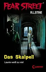 E-Book (epub) Fear Street 5 - Das Skalpell von R.L. Stine