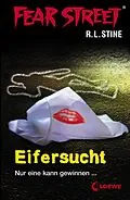 E-Book (epub) Fear Street 9 - Eifersucht von R.L. Stine