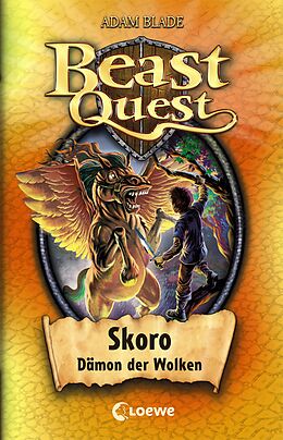 E-Book (epub) Beast Quest (Band 14) - Skoro, Dämon der Wolken von Adam Blade