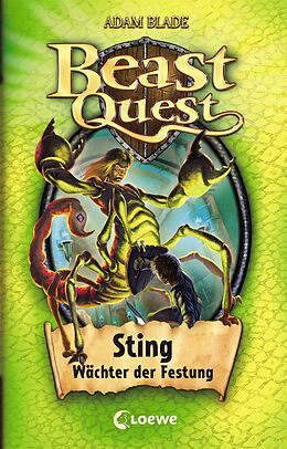 E-Book (epub) Beast Quest (Band 18) - Sting, Wächter der Festung von Adam Blade
