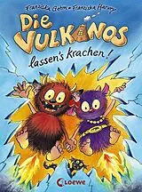 E-Book (epub) Die Vulkanos lassen's krachen! (Band 3) von Franziska Gehm