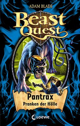 E-Book (epub) Beast Quest (Band 24) - Pantrax, Pranken der Hölle von Adam Blade