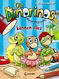 E-Book (epub) Die Dinorinos können alles (Band 1) von Katharina Wieker