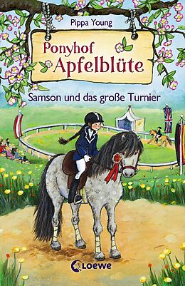 E-Book (epub) Ponyhof Apfelblüte 9 - Samson und das große Turnier von Pippa Young