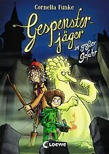 E-Book (epub) Gespensterjäger in großer Gefahr von Cornelia Funke