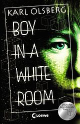 E-Book (epub) Boy in a White Room von Karl Olsberg