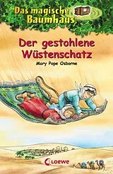 E-Book (epub) Das magische Baumhaus (Band 32) - Der gestohlene Wüstenschatz von Mary Pope Osborne