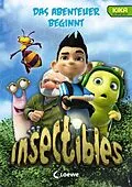 E-Book (epub) Insectibles (Band 1) - Das Abenteuer beginnt von Nadja Fendrich, Ann-Katrin Heger