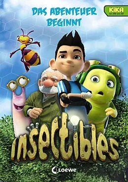 E-Book (epub) Insectibles (Band 1) - Das Abenteuer beginnt von Nadja Fendrich, Ann-Katrin Heger