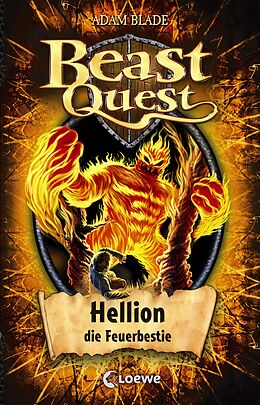 E-Book (epub) Beast Quest (Band 38) - Hellion, die Feuerbestie von Adam Blade