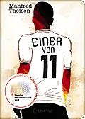E-Book (epub) Einer von 11 von Manfred Theisen