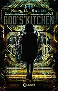 E-Book (epub) God's Kitchen von Margit Ruile