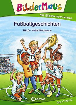 E-Book (epub) Bildermaus - Fußballgeschichten von THiLO
