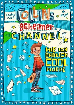 E-Book (epub) Collins geheimer Channel (Band 1) - Wie ich endlich cool wurde von Sabine Zett