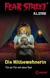 E-Book (epub) Fear Street 30 - Die Mitbewohnerin von R.L. Stine