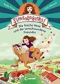 E-Book (epub) Simsalahicks! 2 - Die freche Hexe und die verschwundene Freundin von Katja Frixe