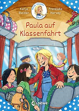 E-Book (epub) Meine Freundin Paula - Paula auf Klassenfahrt von Katja Reider