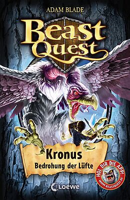 E-Book (epub) Beast Quest (Band 47) - Kronus, Bedrohung der Lüfte von Adam Blade