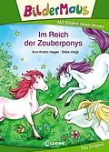 E-Book (epub) Bildermaus - Im Reich der Zauberponys von Ann-Katrin Heger