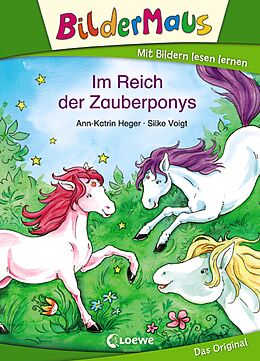 E-Book (epub) Bildermaus - Im Reich der Zauberponys von Ann-Katrin Heger