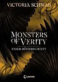 E-Book (epub) Monsters of Verity (Band 2) - Unser düsteres Duett von Victoria Schwab