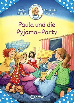 E-Book (epub) Meine Freundin Paula - Paula und die Pyjama-Party von Katja Reider