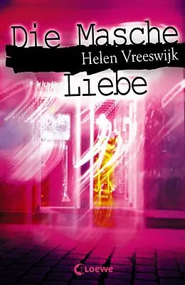 E-Book (epub) Die Masche Liebe von Helen Vreeswijk