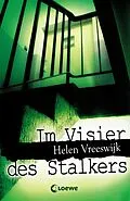 E-Book (epub) Im Visier des Stalkers von Helen Vreeswijk