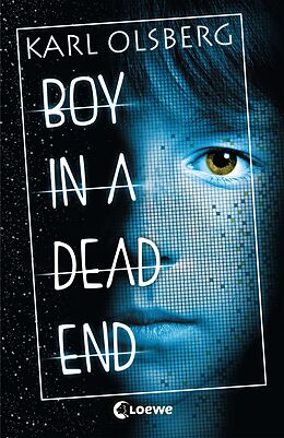 E-Book (epub) Boy in a Dead End von Karl Olsberg