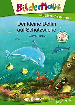 E-Book (epub) Bildermaus - Der kleine Delfin auf Schatzsuche von Dagmar Henze